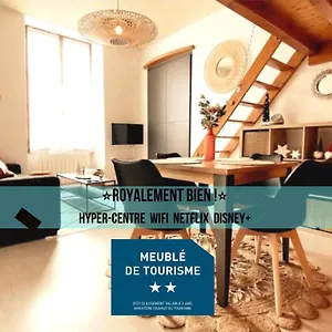 Apartment Royalement Bien ! Hyper-centre - Wifi - Netflix -